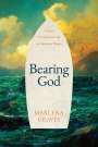 Marlena Graves: Bearing God, Buch