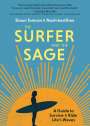 Noah Benshea: The Surfer and the Sage, Buch