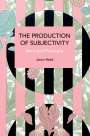 Jason Read: The Production of Subjectivity, Buch