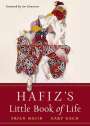 Hafiz: Hafiz's Little Book of Life, Buch