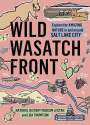 Lisa Thompson: Wild Wasatch Front, Buch