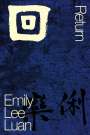 Emily Lee Luan: Return, Buch