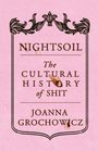 "Nightsoil: The Cultural History of Shit" von Joanna Grochowicz. Rosa Hintergrund, dekorativer Rahmen.