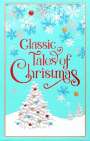 Editors Of Canterbury Classics: Classic Tales of Christmas, Buch