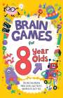 Gareth Moore: Brain Games for 8 Year Olds, Buch