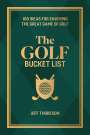 Jeffrey Thoreson: The Golf Bucket List, Buch