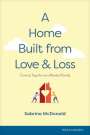 Sabrina McDonald: A Home Built from Love and Loss, Buch
