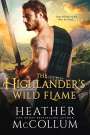 Heather McCollum: The Highlander's Wild Flame, Buch