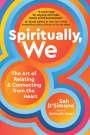 Sah D'Simone: Spiritually, We, Buch