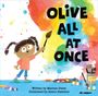 Mariam Gates: Olive All at Once, Buch