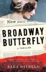 Sara Divello: Broadway Butterfly: A Jazz Age Thriller, Buch