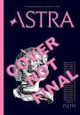 : Astra Magazine 02, Filth, Buch