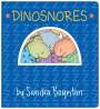 Sandra Boynton: Dinosnores, Buch