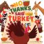 Jeffrey Burton: No Thanks, Said Turkey, Buch