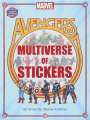 Editors of Thunder Bay Press: Marvel Avengers: Multiverse of Stickers, Buch