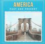Robin Pridy: America Past and Present, Buch