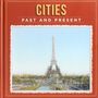 Charlotte Rivers: Cities Past and Present, Buch