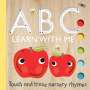 Editors of Silver Dolphin Books: Touch and Trace: ABC Learn with Me!, Buch