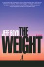 Jeff Boyd: The Weight, Buch