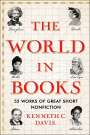 Kenneth C Davis: The World in Books, Buch