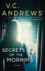 V C Andrews: Secrets of the Morning, Buch