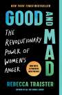 Rebecca Traister: Good and Mad, Buch