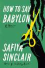 Safiya Sinclair: How to Say Babylon, Buch