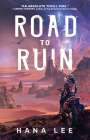 Hana Lee: Road to Ruin, Buch
