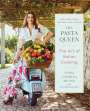 Nadia Caterina Munno: The Pasta Queen: The Art of Italian Cooking, Buch