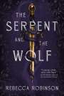 Rebecca Robinson: The Serpent and the Wolf, Buch