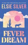 ELSIE SILVER, FEVER DREAM, eine Illustration mit Kaktus, Pferd und rosa Sonne vor blauem Hintergrund.
