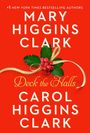 "Deck the Halls", Mary Higgins Clark, Carol Higgins Clark. Rote Fläche, Stechpalmenzweig mit goldener Schleife.