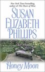 Texte: "New York Times bestselling author of This Heart of Mine", "Susan Elizabeth Phillips", "Honey Moon". 

Eine hölzerne Bank steht in einem blühenden Garten.