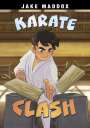 Jake Maddox: Karate Clash, Buch