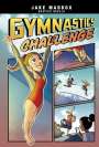 Jake Maddox: Gymnastics Challenge, Buch