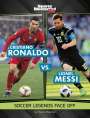 Karen Bischer: Cristiano Ronaldo vs. Lionel Messi, Buch