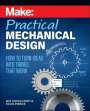 Gui Cavalcanti: Make - Practical Mechanical Design, Buch