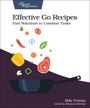 Miki Tebeka: Effective Go Recipes, Buch