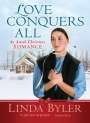 Linda Byler: Love Conquers All: An Amish Christmas Romance, Buch