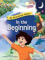 Jonathan Shmidt Chapman: In the Beginning: My Storybook Bible, Buch