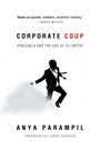 Anya Parampil: Corporate Coup, Buch
