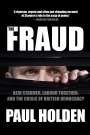 Paul Holden: The Fraud, Buch