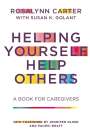 Rosalynn Carter: Helping Yourself Help Others, Buch