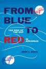 John C Davis: From Blue to Red, Buch