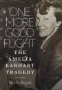 Richard E Gillespie: One More Good Flight, Buch