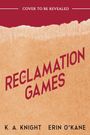 "Cover to be revealed" auf rotem Hintergrund, darunter Text "The Reclamation Games" in Rot auf beigem, strukturartigem Muster.
