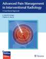 John Prologo: Advanced Pain Management in Interventional Radiology, Buch,Div.