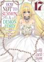 Yukiya Murasaki: How Not to Summon a Demon Lord (Manga) Vol. 17, Buch