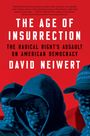David Neiwert: The Age Of Insurrection, Buch