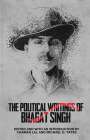 : The Political Writings of Bhagat Singh, Buch
